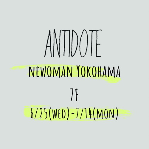 ANTIDOTEがNEWoMan横浜でpopup shop開催、植物販売とハンドメイドアクセサリー7ブランド展開で多彩なコンテンツを提供