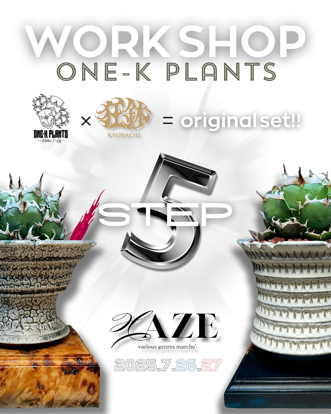 ONE-K PLANTSがHAZEマルシェでAgaveワークショップを開催、5ステップでオリジナルセット作成
