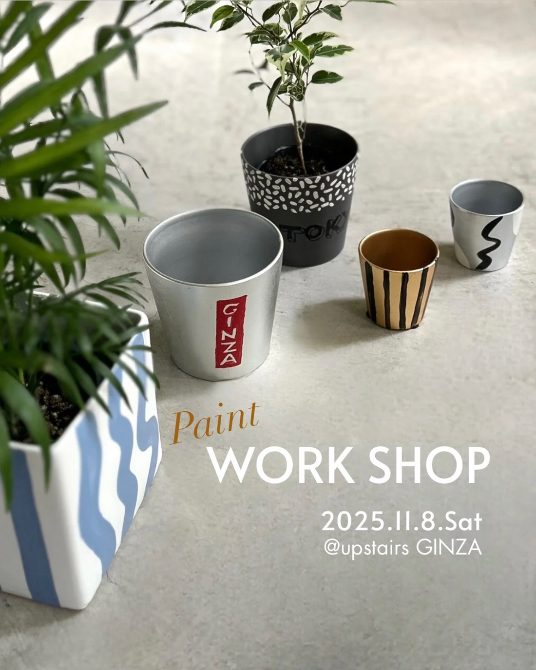 BobFoundationがWSを実施、アップステアーズのポットペイントワークショップ2025が銀座で開催