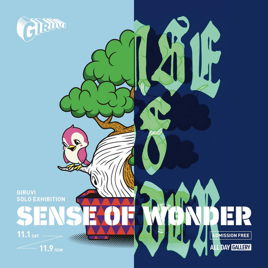 GIRUVIが個展SENSEOFWONDERを開催、ALLDAYGALLERYで蓄光インク新作と大型ステンシルが来場者の注目を集める