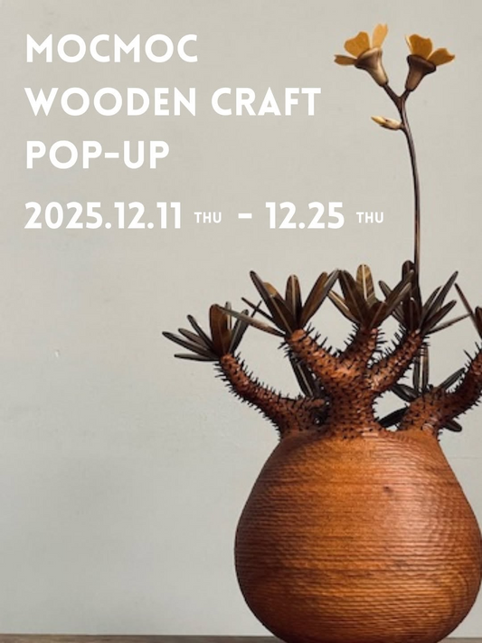 MOCMOCWOODENCAUDEXCRAFTPOP-UPがtasunutsで木製パキポディウム作品を展示、川口のセレクトショップカフェ空間で木工と塊根植物の魅力が交差する