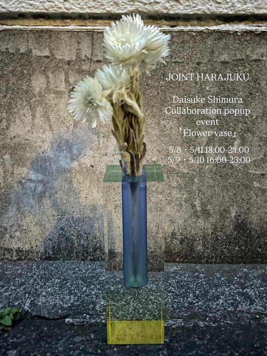 CollaborationpopupeventFlowervase2026がJOINT HARAJUKUで開催、アクリル一輪差しと花の作品を展示販売