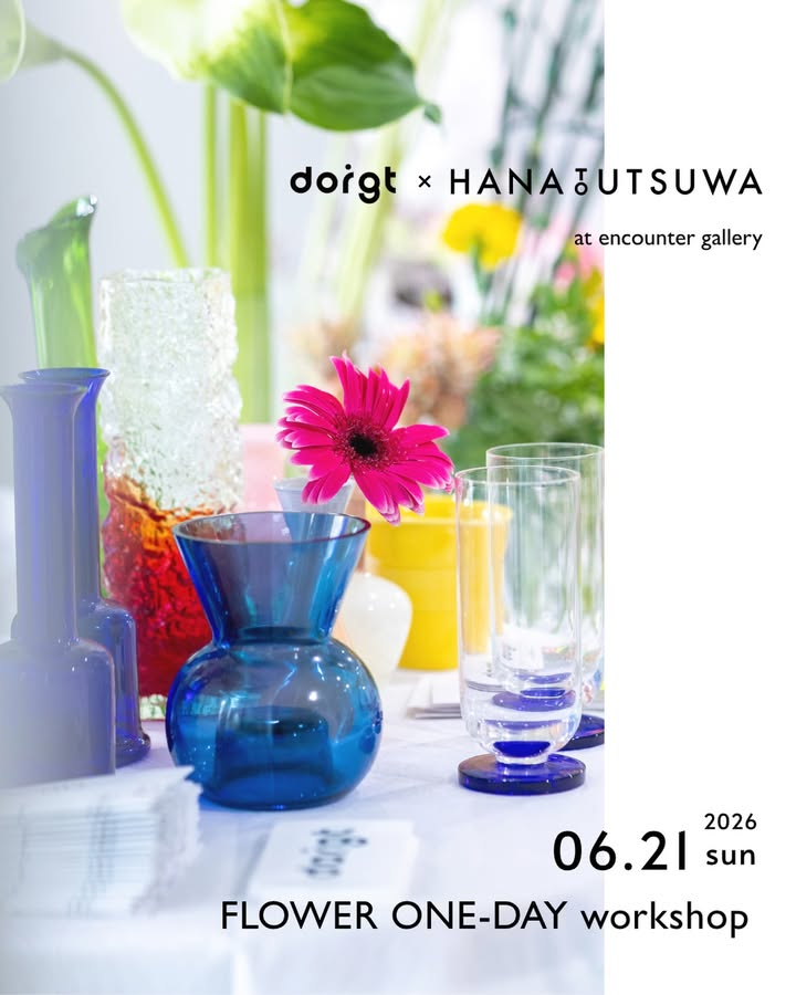 FLOWER1DAYWORKSHOP2026がencountergalleryで開催、花と花瓶を選ぶ梅雨時期の特別体験