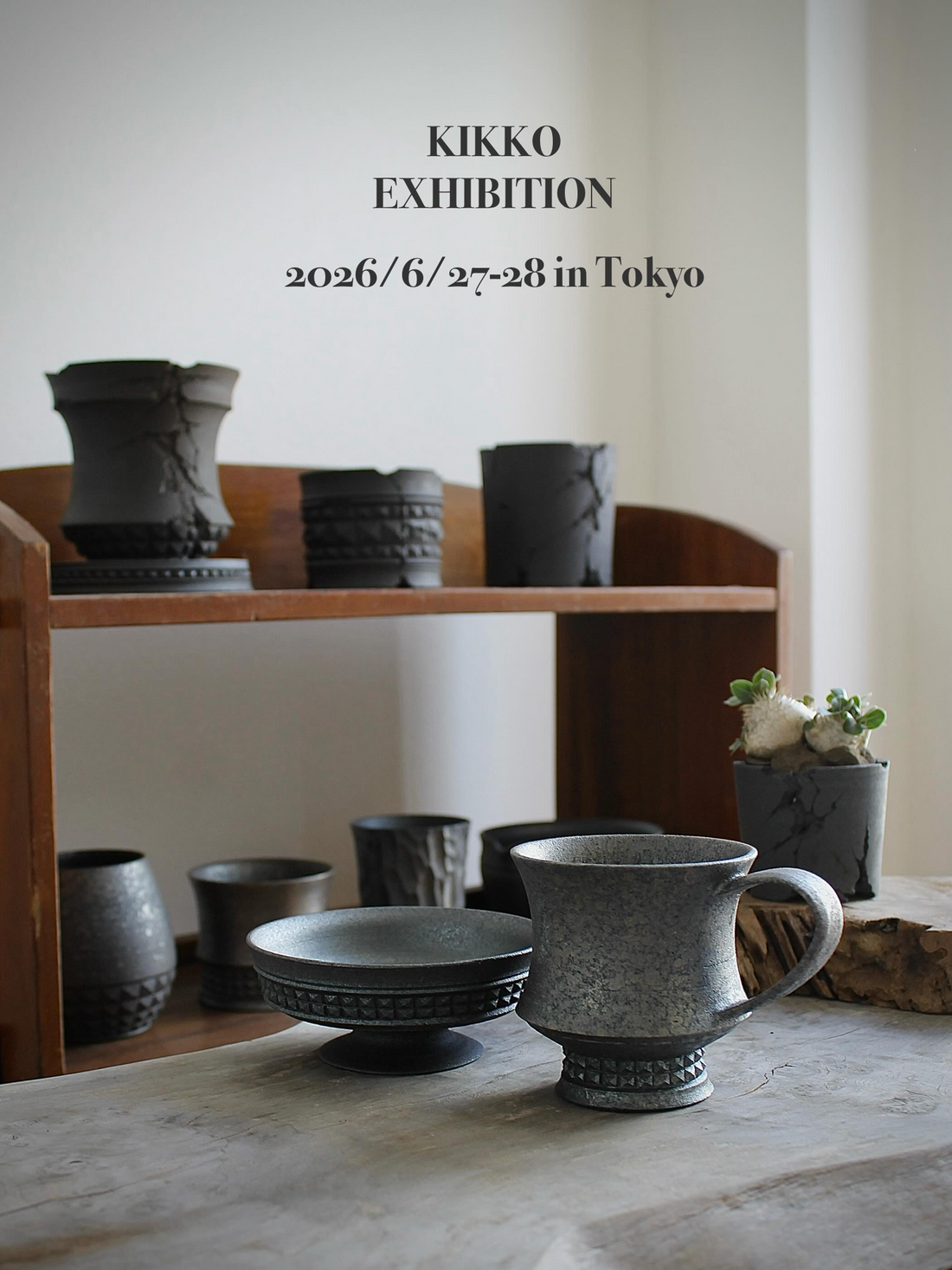 KIKKOが2026年6月に東京展示販売会を開催、鉢や器と植え込み商品をe2galleryで販売
