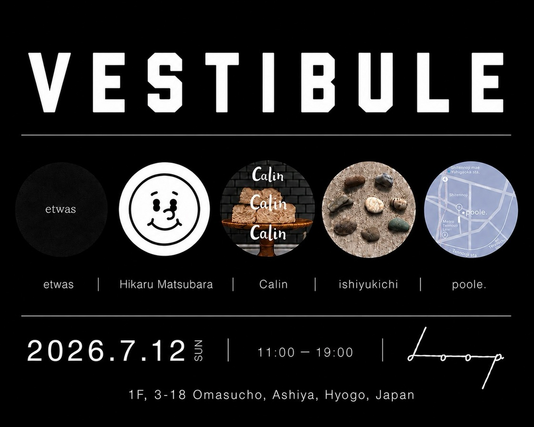 VESTIBULE2026が芦屋市loopで開催、服や花など異なる表現が一日に集まるイベント