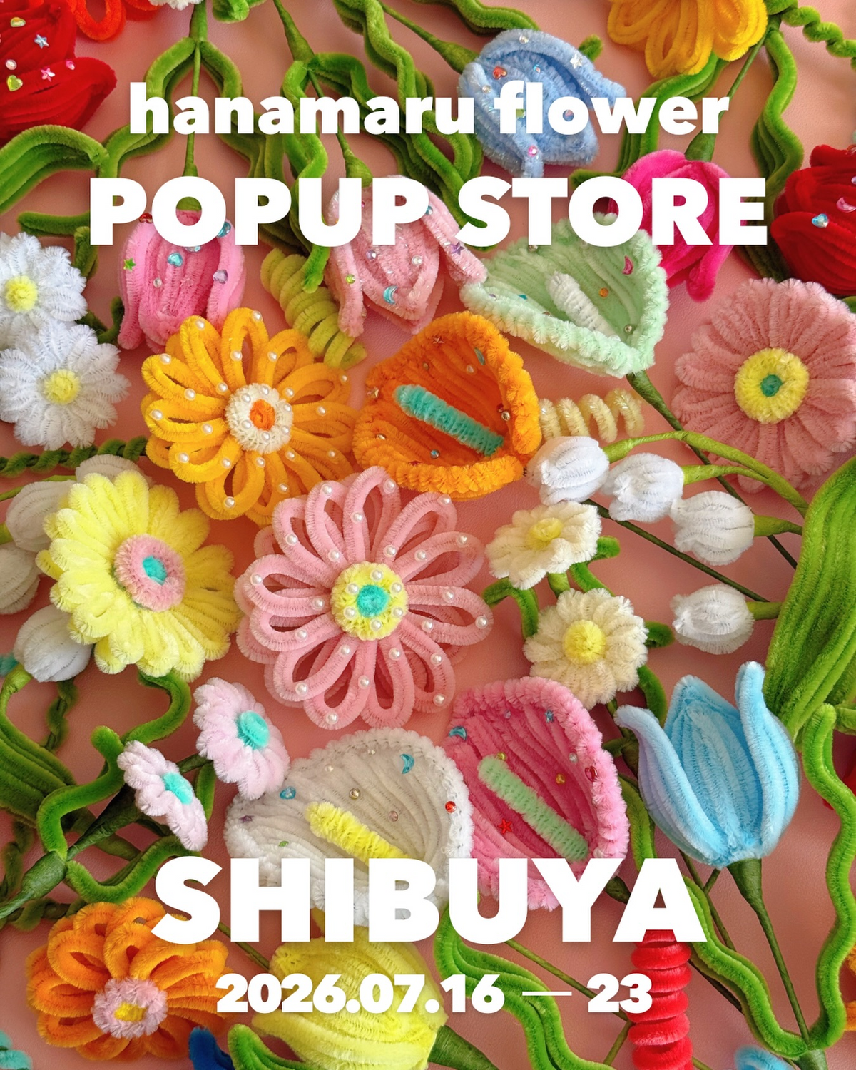hanamaruflowerPOPUPSHOP2026が渋谷で開催、モールフラワーと制作