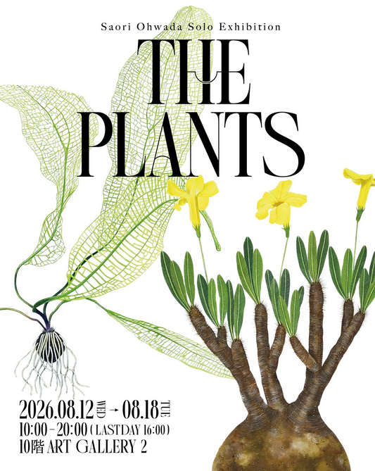 SaoriOhwadaがTHEPLANTS2026を開催、植物画とADALABTOKYOのコラボ作品を大丸東京店で展示
