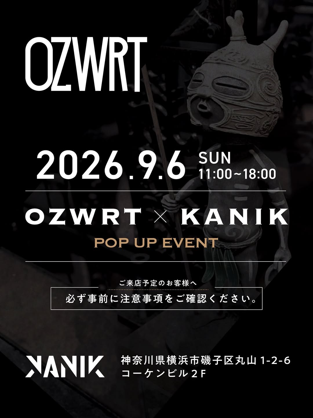 OZWRTとKANIKがPOPUPEVENT2026を開催、事前抽選と当日抽選による作品販売を実施
