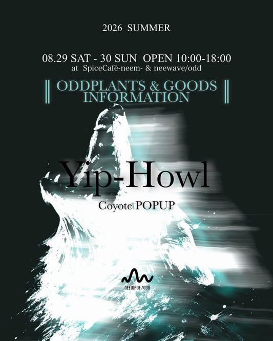 Yip-Howl Coyote POPUP2026が札幌で開催、AGAVEや植物と限定グッズを販売